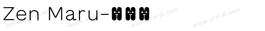 Zen Maru字体转换